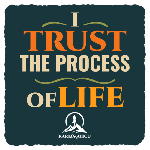 Fridge Magnet - I trust the process of life